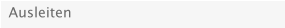 Ausleiten