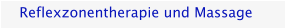 Reflexzonentherapie und Massage